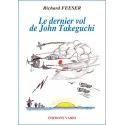 The Last Flight of John Takeguchi - Richard Feeser for airplane pilots | BAYO