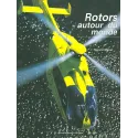 Gérard Maoui - Rotors autour du monde