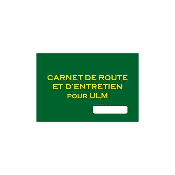 Carnet de route et entretien pour ULM