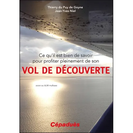 What is good to know to fully enjoy your discovery flight for airplane pilots | BAYO