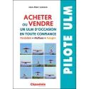 Acheter ou vendre un ULM d'occasion en toute confiance - Jean-Marc Lezcano