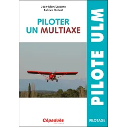PILOTER UN MULTIAXE