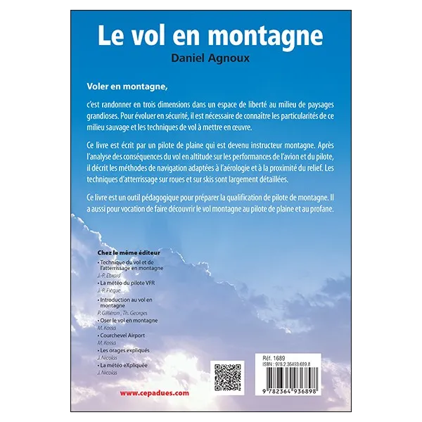 Mountain flying explained to the pilot, 3rd edition - Daniel Agnoux for airplane pilots | BAYO