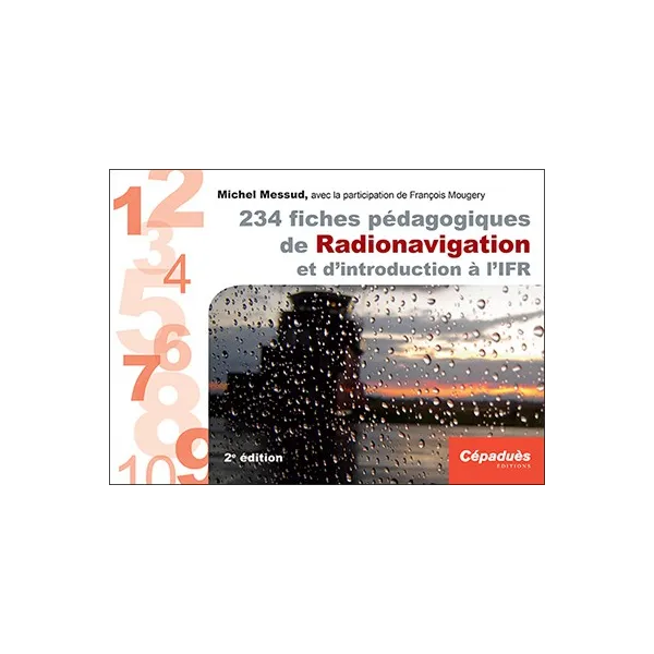 234 fiches pédagogiques de Radionavigation et d'introduction à l'IFR