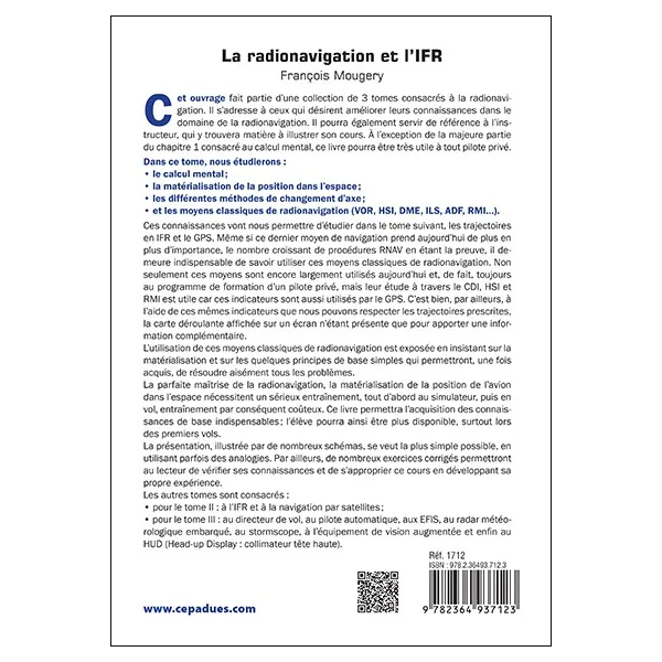 La Radionavigation et l'IFR. Les Bases - Tome 1