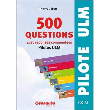 500 questions avec réponses commentées (pilotes ULM) face