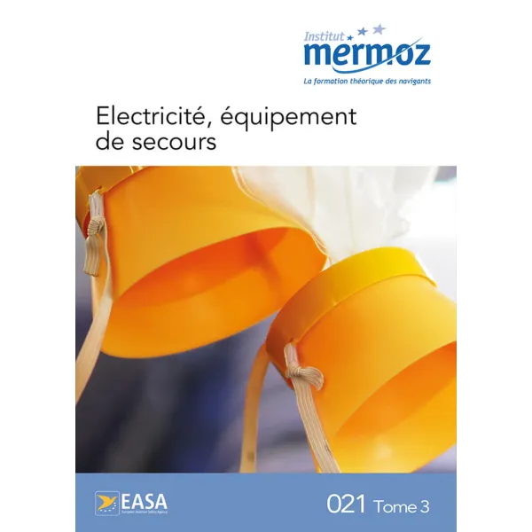 Electricity, emergency equipment - Volume 3 for airplane pilots | BAYO