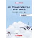 Couverture Les fondamentaux du calcul mental, Romain Dupuis