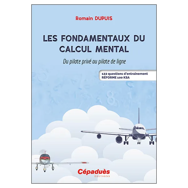 Couverture Les fondamentaux du calcul mental, Romain Dupuis