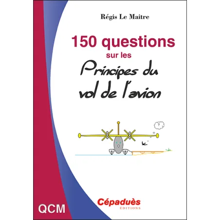 150 questions on aircraft flight principles for airplane pilots | BAYO