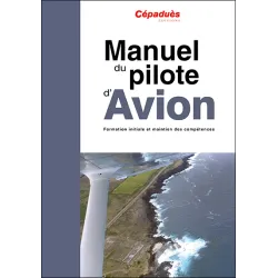 Manuel du pilote d'avion - 19e édition, le livre seul