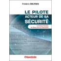 Le pilote, acteur de sa sécurité