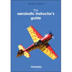 The aerobatic instructor’s guide pour pilotes d'avion | BAYO