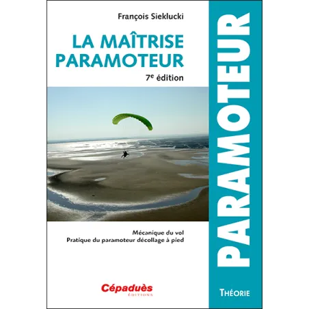 Mastering Paramotor 7th edition for airplane pilots | BAYO